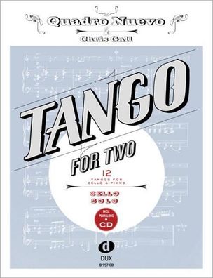 Tango For Two, Quadro Nuevo