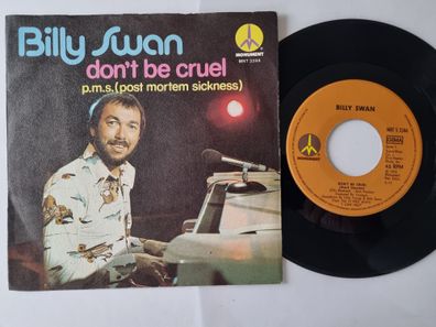 Billy Swan - Don't be cruel 7'' Vinyl Germany/ CV Elvis Presley