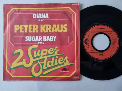 Peter Kraus - Diana/ Sugar Baby 7'' Vinyl Germany