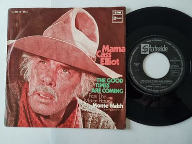 Mama Cass Elliot - The good times are coming 7''/ OST Lee Marvin - Monte Walsh