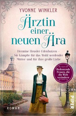 Ärztin einer neuen Ära (Bedeutende Frauen, die die Welt verändern 8): Hermi