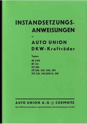 Reparaturanleitung DKW Krafträder, RT 3PS, RT 125, KS 200 SB 200 / 250 / 350