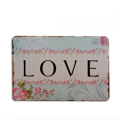 Vintage Metallschild SPRUCH ANTIK 20x30cm love SHABBY CHIC DEKO RETRO Schild