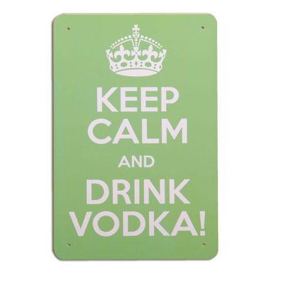 Vintage Metallschild SPRUCH ANTIK 20x30cm drink Vodka SHABBY CHIC DEKO RETRO