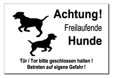 Freilaufende-Hunde-Alu-Schild-3 Größen-Türschild-Alarm-Video-Warnschild-TOP