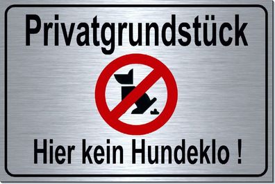 Privatgrundstück Hund-Kackverbot-30 x 20 cm Alu-Edelst-Optik-Schild-Warnschild