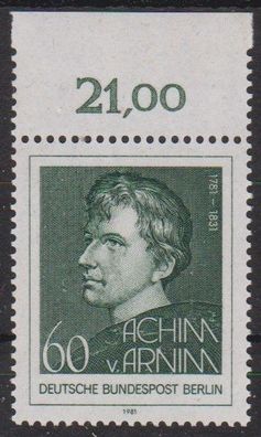 Berlin 1981 postfrisch Oberrand MiNr. 637 200. Geburtstag von Achim von Arnim Dichter