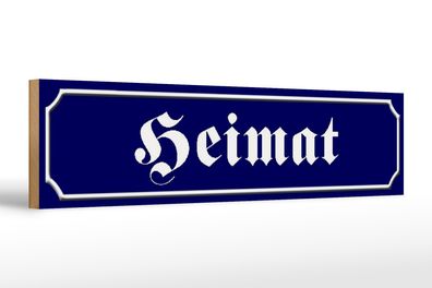 Holzschild Straßenschild 46x10cm Heimat Dekoration