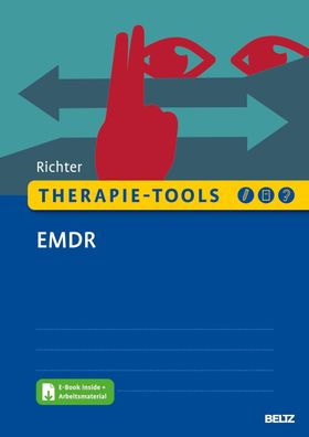 Therapie-Tools EMDR: Mit E-Book inside und Arbeitsmaterial (Beltz Therapie