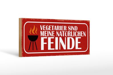 Holzschild Spruch 27x10cm Vegetarier sind meine Feinde