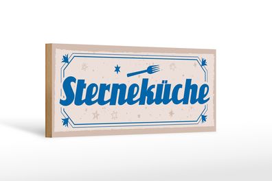 Holzschild Spruch 27x10cm Sterneküche