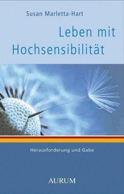 Leben mit Hochsensibilität, Susan Marletta-Hart