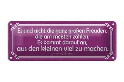 Blechschild Spruch 27x10cm große Freude kleine Freude Dekoration