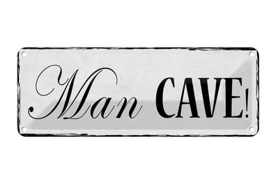 Blechschild Hinweis 27x10cm Man Cave Dekoration