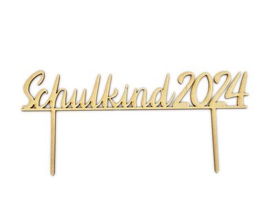 CakeTopper - Schulkind 2024