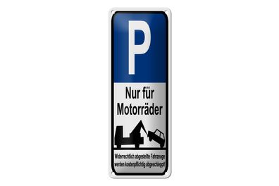 Blechschild Hinweis 10x27 cm Parkschild Nur für Motorräder