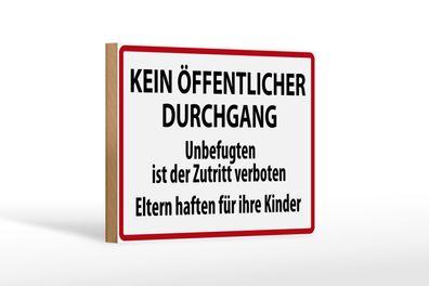 Blechschild Warnschild 18x12cm Kein Öffentlicher Durchgang