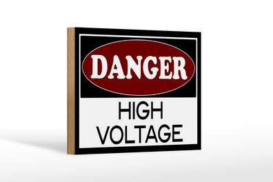 Holzschild Hinweis 18x12cm Danger high voltage