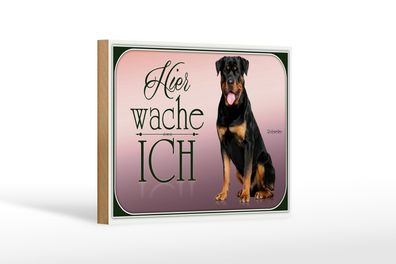 Holzschild Hund 18x12cm Rottweiler hier wache ich