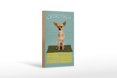 Holzschild Spruch 12x18cm Chihuahua Hund lebenslustig