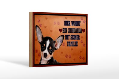 Holzschild Spruch 18x12cm Hund hier wohnt ein Chihuahua