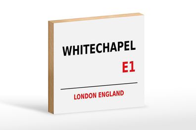Holzschild London 18x12cm England Whitechapel E1