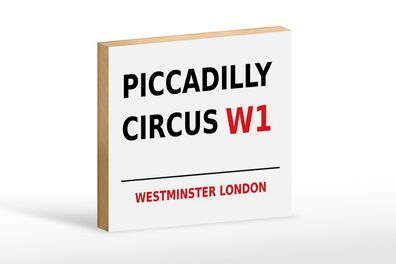 Holzschild London 18x12cm Westminster Piccadilly Circus W1 weißes Schild