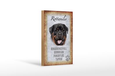 Holzschild Spruch 12x18cm Rottweiler Hund Schild