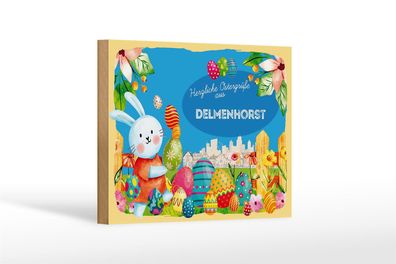 Holzschild Ostern Ostergrüße 18x12 cm Delmenhorst Geschenk