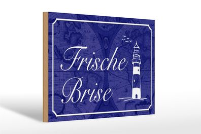 Holzschild Spruch 30x20cm Frische Brise Meer Leuchtturm