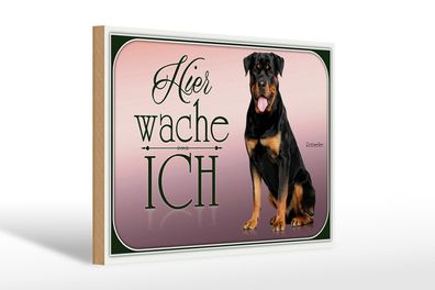 Holzschild Hund 30x20cm Rottweiler hier wache ich