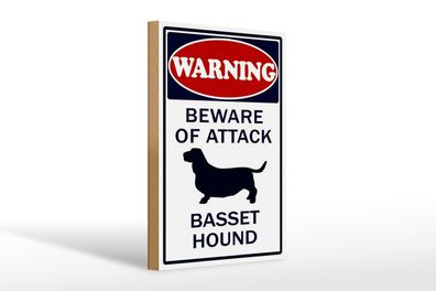 Holzschild Hinweis 20x30cm beware of attack Basset Hund