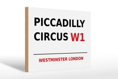 Holzschild London 30x20cm Westminster Piccadilly Circus W1