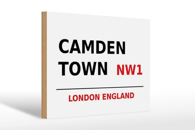 Holzschild London 30x20cm England Camden Town NW1