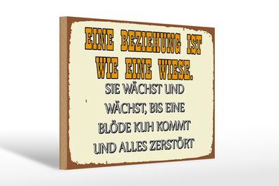 Holzschild Spruch 30x20cm Eine Beziehung wie eine Wiese