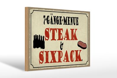 Holzschild Spruch 30x20cm 7 Gänge Menü Steak Sixpack Grill