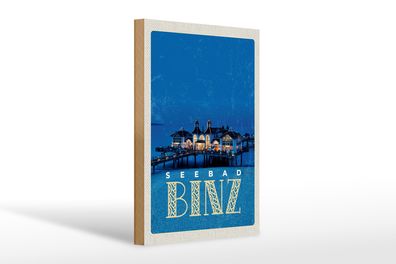 Holzschild Reise 20x30cm Binz Seebad Haus Meer Abend Urlaub