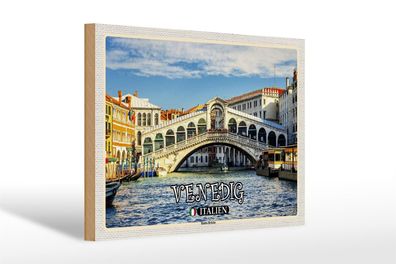 Holzschild Reise Venedig Italien Rialto Brücke 30x20cm