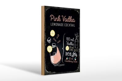 Holzschild Rezept Pink Vodka Cocktail Recipe 20x30cm Geschenk
