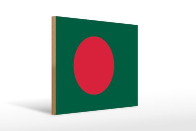 Holzschild Flagge Bangladesch 40x30cm Flag of Bangladesh