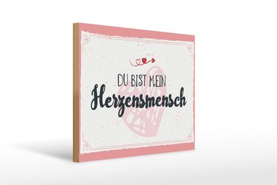 Holzschild Spruch 30x40cm Du bist mein Herzensmensch