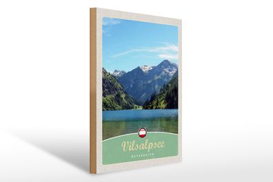 Holzschild Reise 30x40cm Vilsalpsee Österreich Wälder Wanderung