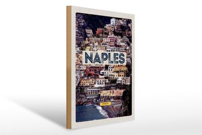 Holzschild Reise 30x40cm Naples Italy Neapel guide of city Meer