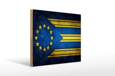 Holzschild Flagge 40x30cm Europa Fahne