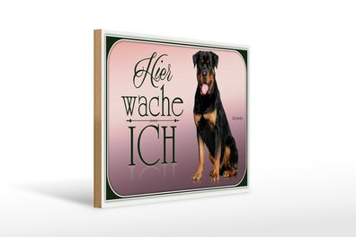 Holzschild Hund 40x30cm Rottweiler hier wache ich