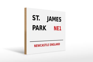 Holzschild England 40x30cm Newcastle St. James Park NE1