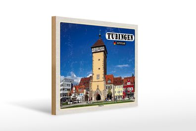 Holzschild Städte Tübingen Tübinger Tor Zentrum 40x30cm