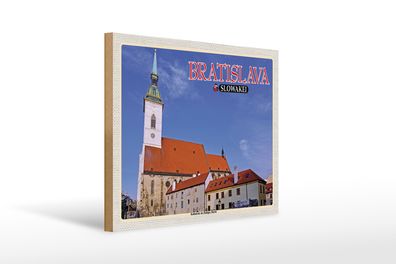 Holzschild Reise 40x30cm Bratislava Kathedrale Heiligen Martin