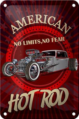 Blechschild American 12x18cm hot rod Auto no limits no fear