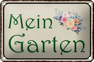 Blechschild Spruch 18x12cm mein Garten